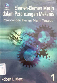 Image of Elemen-Elemen Mesin dalam Perancangan Mekanis 1