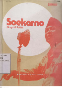 Image of Soekarno: biografi politik